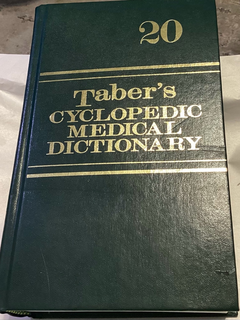 Taber’s Cyclopedic Medical Dictionary #20